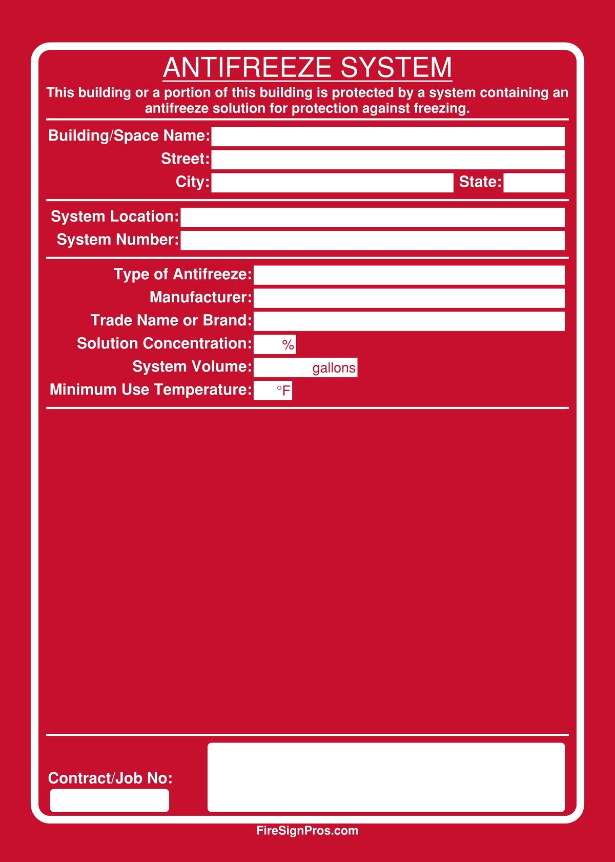 Antifreeze Single System Sign Fire Sign Pros