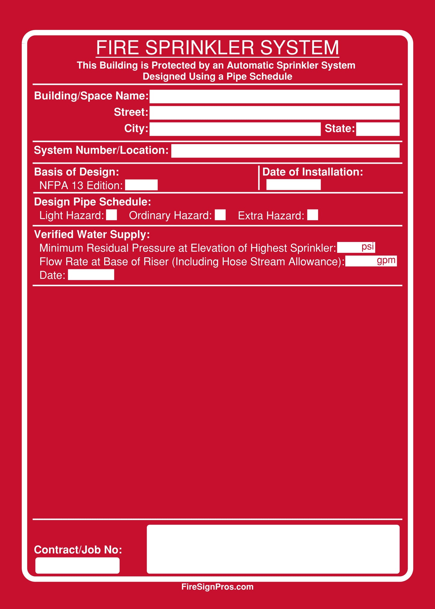 NFPA 13 Pipe Schedule Sign (w/ System Details)