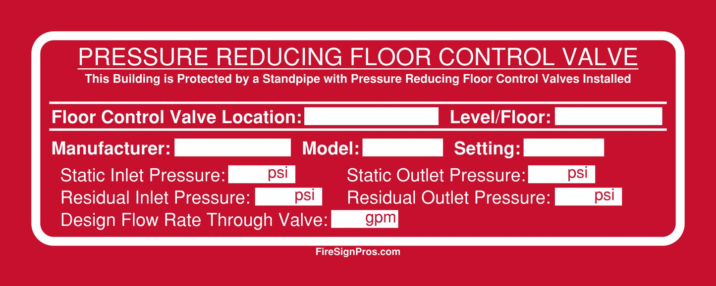 NFPA 13/NFPA 14 Pressure Reducing Floor Control Valve Sign