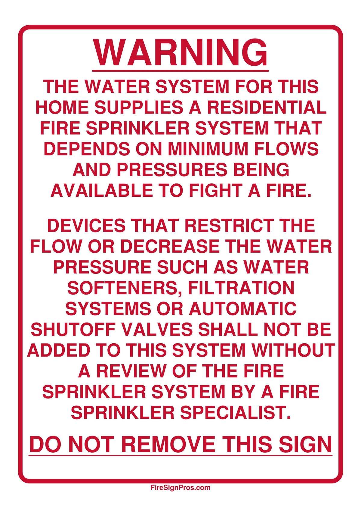 Residential System Warning Sign (White) Fire Sign Pros