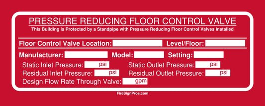 NFPA 13/NFPA 14 Pressure Reducing Floor Control Valve Sign
